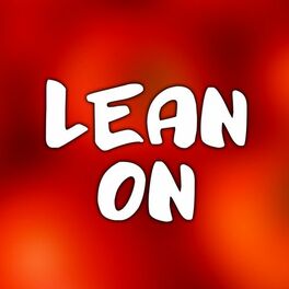 Album cover of Lean On