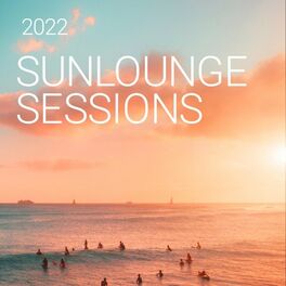 Album cover of Sunlounge Sessions 2022