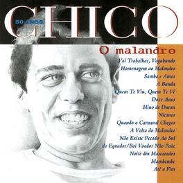 Album cover of Chico 50 Anos - O Malandro
