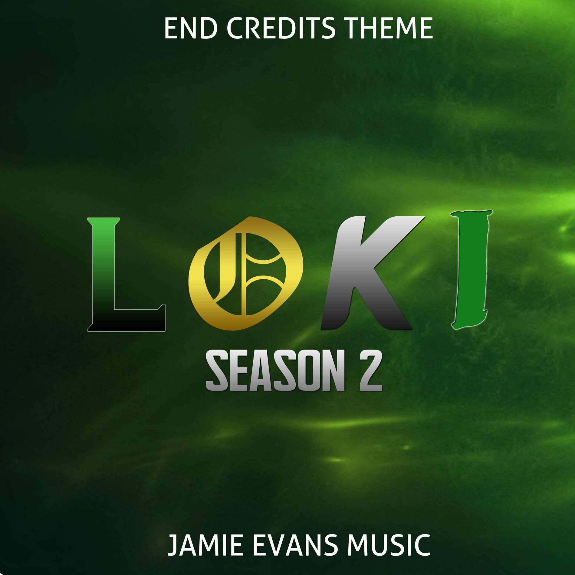 Jamie Evans Music - Loki Season 2 Episode 6 End Credits Theme (Cover  Version): тексты и песни | Deezer