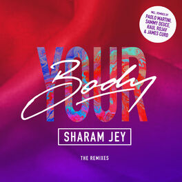 Album cover of Your Body (The Remixes)