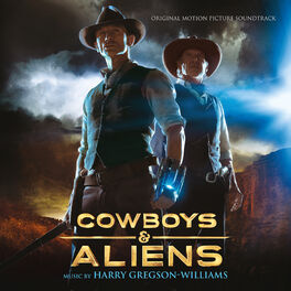 Album cover of Cowboys & Aliens (Original Motion Picture Soundtrack)