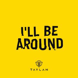 Album cover of I'll Be Around