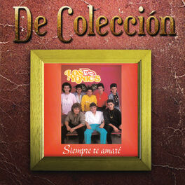 Album cover of Siempre Te Amare (De Colección)