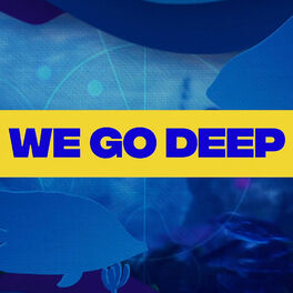 Album cover of We Go Deep