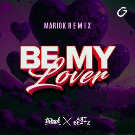 Album cover of Be My Lover (DJ Mariok Remix)
