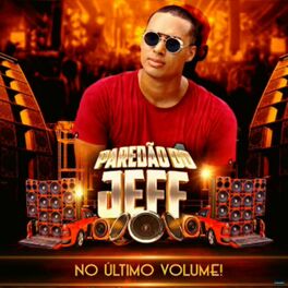 Album cover of Paredão do Jeff no Último Volume