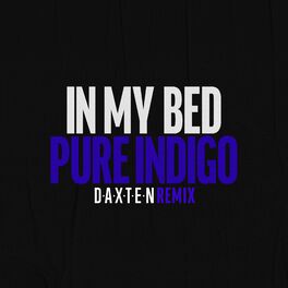 Album cover of In My Bed (Daxten Remix)