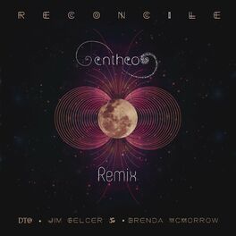 Album cover of Reconcile (Entheo Remix Ambient Version)