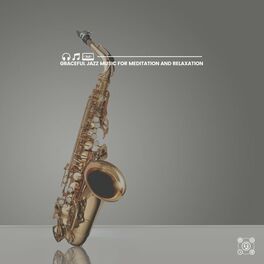 Album cover of Graceful Jazz Music for Meditation and Relaxation