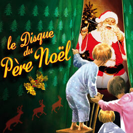 Album cover of Le Disque Du Père Noël