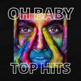 Album cover of OH BABY TOP HITS