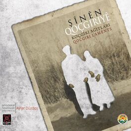 Album cover of Şinên Qoçgirîyê