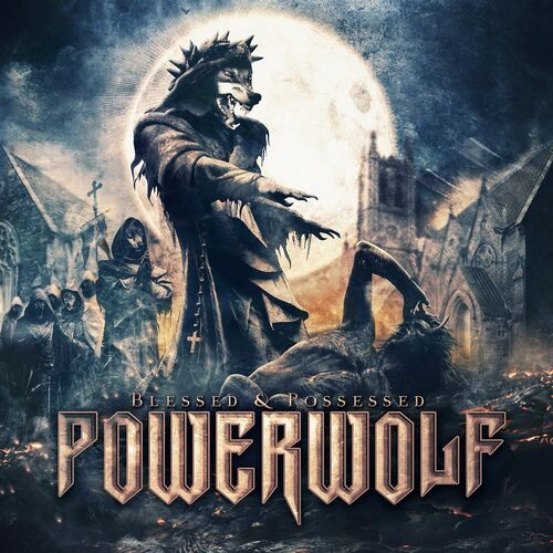 Powerwolf - Preaching at the Breeze: letras y canciones