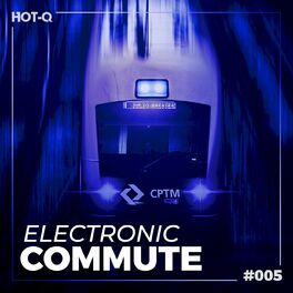 Album cover of Electronic Commute 005