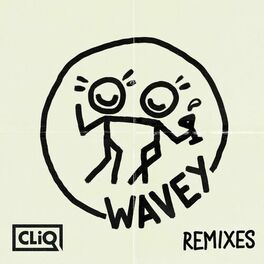 Album cover of Wavey (Remixes) (feat. Alika)