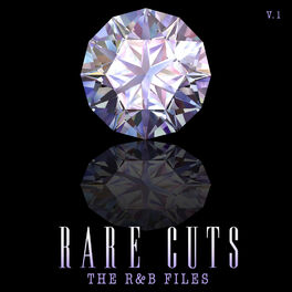 Album cover of The R & B Files: Rare Cuts, Vol 1