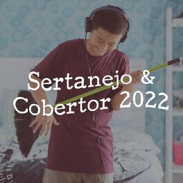Album cover of Sertanejo & Cobertor 2022