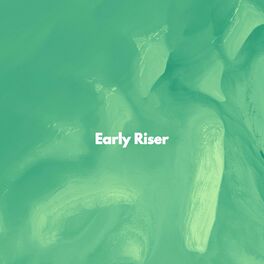 Album cover of Early Riser