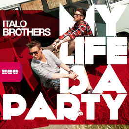 Album cover of My Life Is a Party