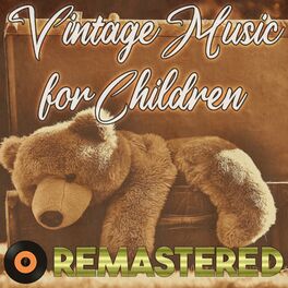 Album cover of Vintage Music for Children (Remastered)