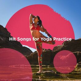 Album cover of Hit Songs for Yoga Practice