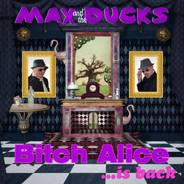 Album cover of Bitch Alice Is Back
