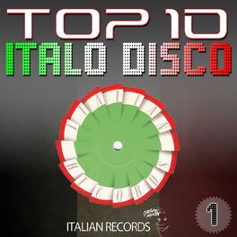 Album cover of Top 10 Italo Disco, Vol. 1