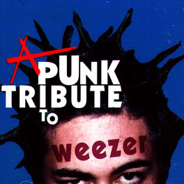Album cover of A Punk Tribute To Weezer