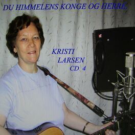 Album cover of Du Himmelens Konge Og Herre Cd4