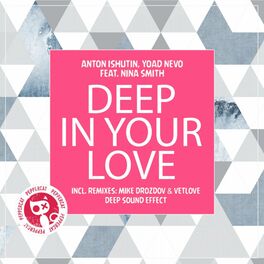 Album cover of Deep in Your Love