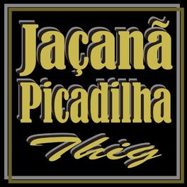 Album cover of Jaçanã Picadilha