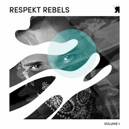 Album cover of Respekt Rebels, Vol. 1