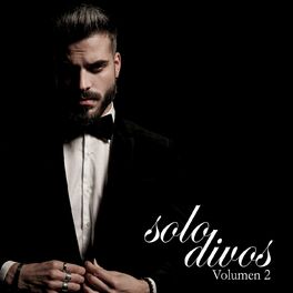 Album cover of Solo Divos Volumen 2