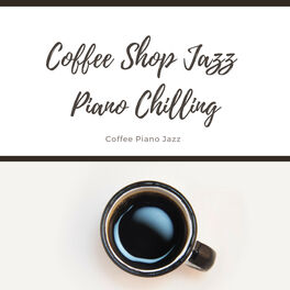 Album cover of Coffee Piano Jazz