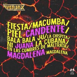 Album cover of Fiesta/Macumba/Piel Candente/Bala Bala Ju/La Chispita/Ni Juana la Cubana/En las Cumbres de Maltrata/Magdalena Magdalena