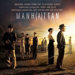Album cover of Manhattan (Original Score from the Television Series)