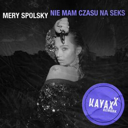 Album cover of Nie mam czasu na seks (Kayax XX Rework)