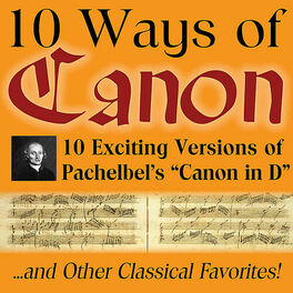 Album cover of 10 Ways of Canon in D by Johann Pachelbel