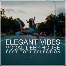 Album cover of Elegant and Deep Vibes (Vocal Deep House)