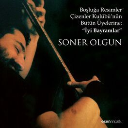 Album cover of Boşluğa Resimler Çizenler Kulübü'nün Bütün Üyelerine (İyi Bayramlar)
