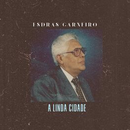 Album cover of A Linda Cidade