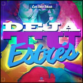 Album cover of Deja Tu Estres