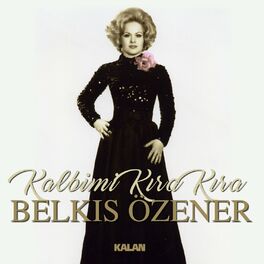 Album cover of Kalbimi Kıra Kıra