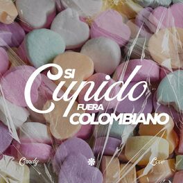 Album cover of Si Cupido fuera Colombiano