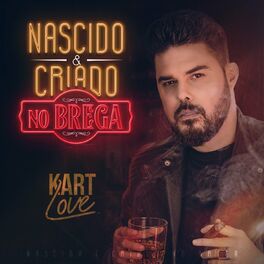Album cover of Nascido e criado no brega (Nascido e criado)