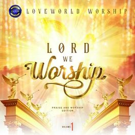 Album cover of Lord We Worship