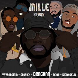 Album cover of Mille Remix (feat. Yaya MOMM, Kiddyskur, Glorich & Teios)