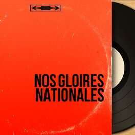 Album cover of Nos gloires nationales (Mono Version)