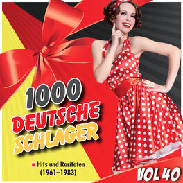 Album cover of 1000 Deutsche Schlager, Vol. 40
